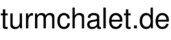 turmchalet.de