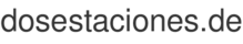 dosestaciones.de