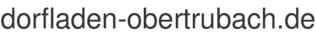 dorfladen-obertrubach.de