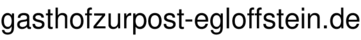 gasthofzurpost-egloffstein.de